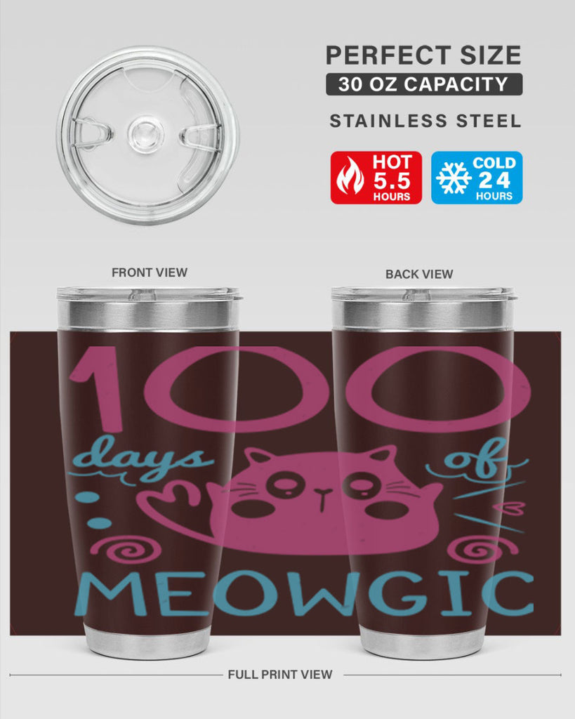 5 days of meowgic 45#- 100 days of school- Tumbler