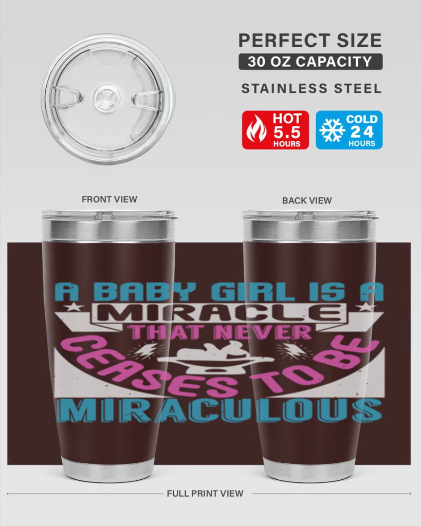 A baby girl is a miracle Style 196#- baby- tumbler