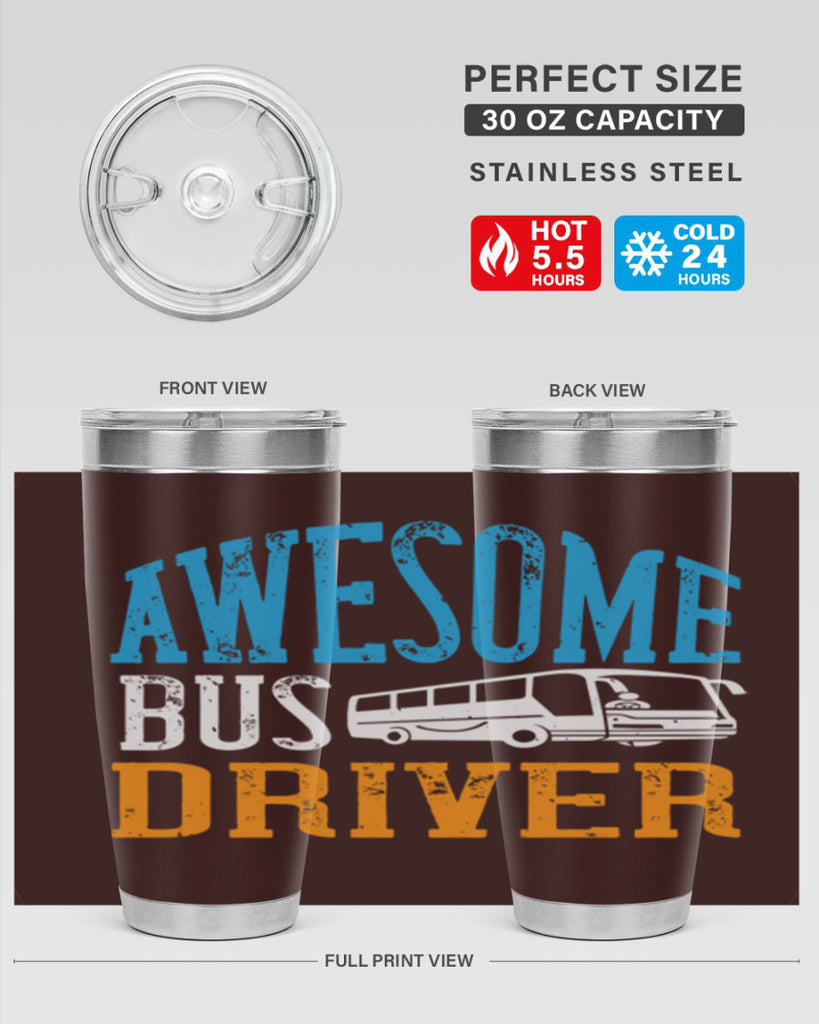 AWESOME BUS DRIVER Style 49#- bus driver- tumbler