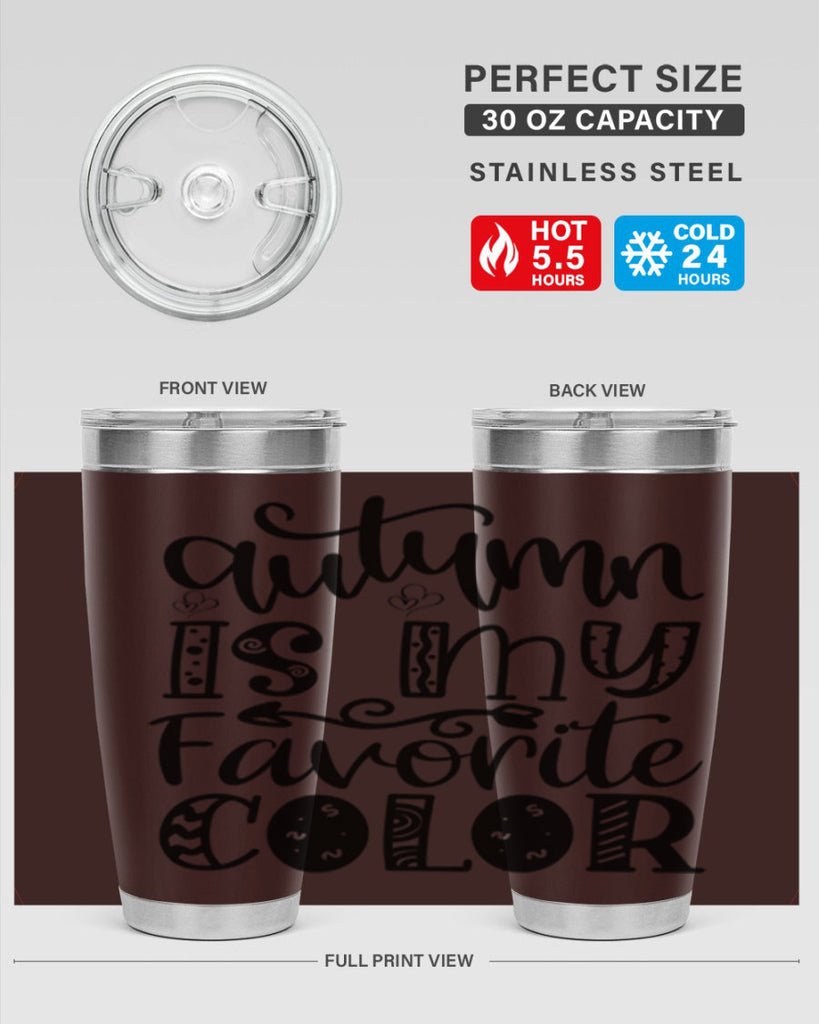 Autumn Is My Favorite Color 19#- fall- Tumbler