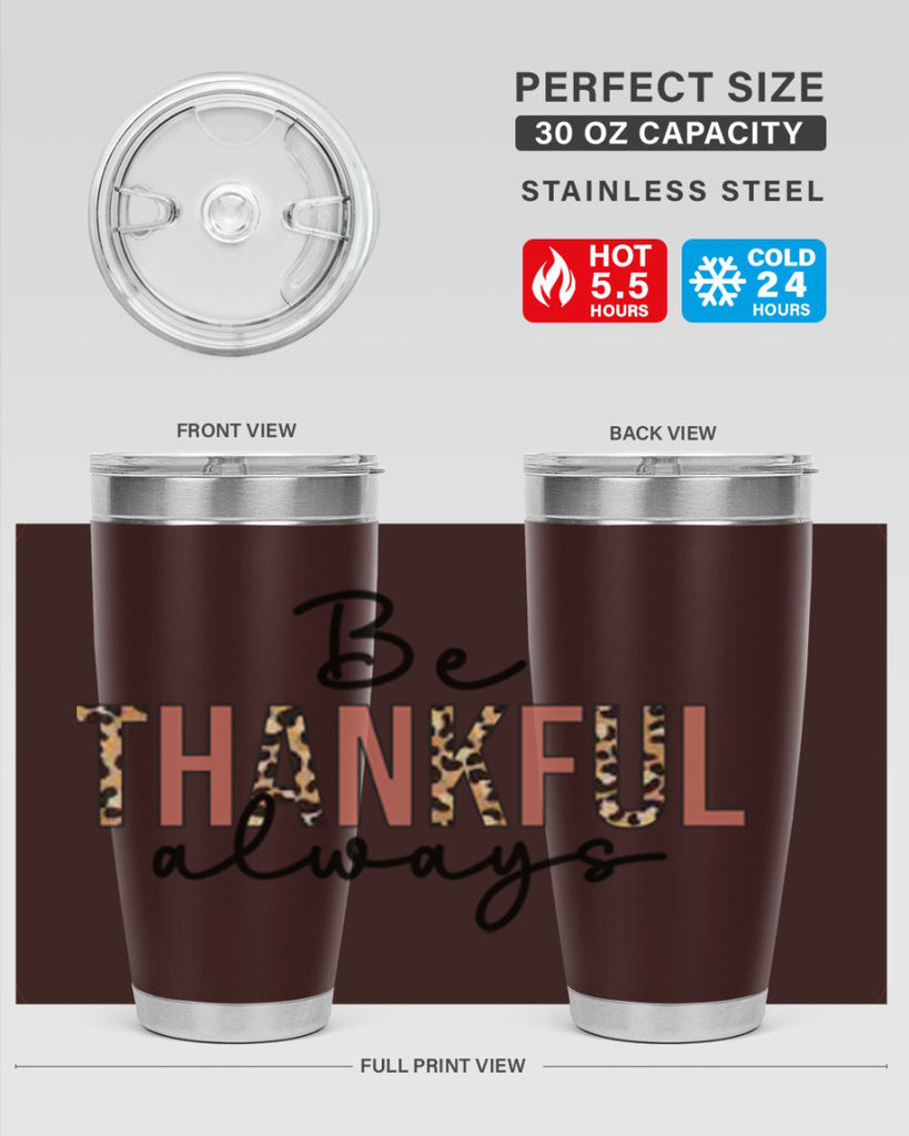 Be thankful always 42#- fall- Tumbler