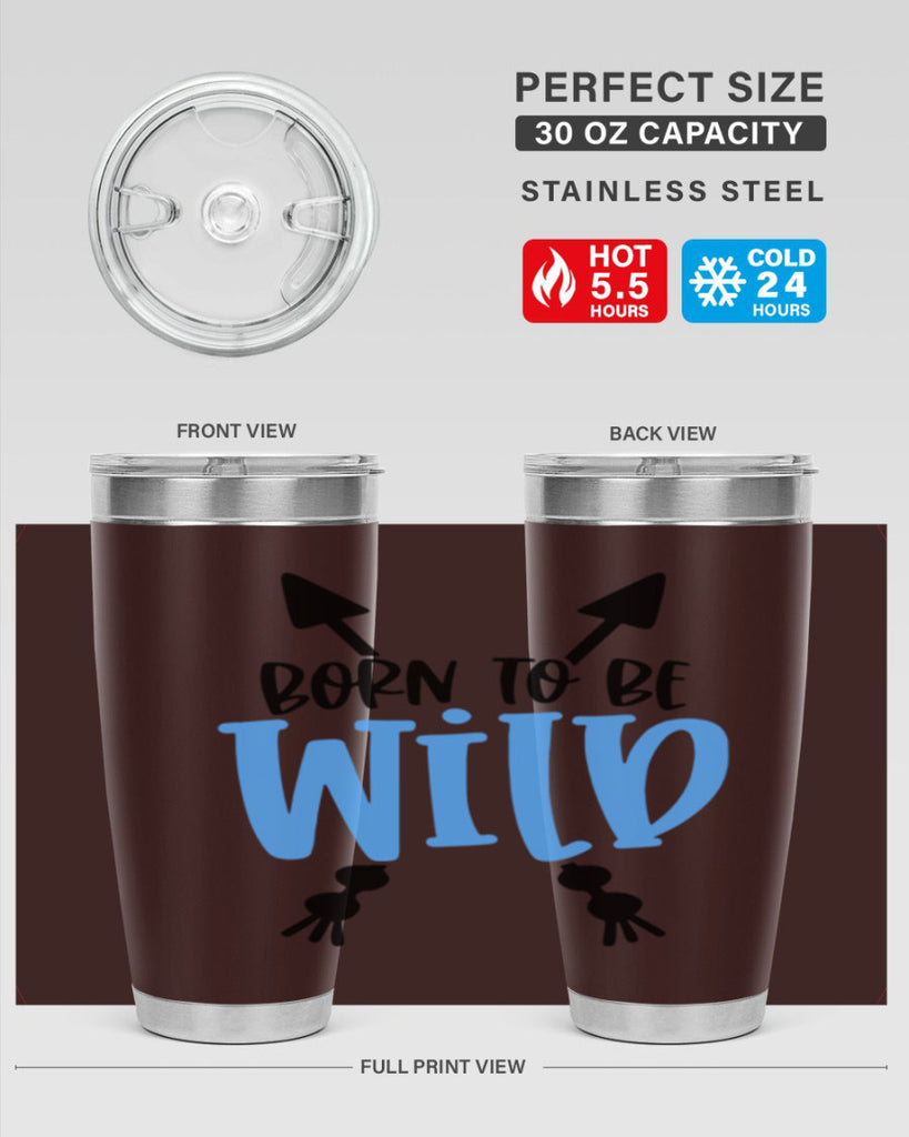 Born To Be Wild Style 109#- baby- tumbler