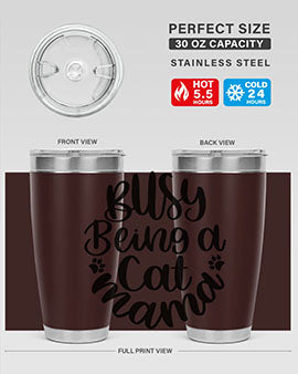 Busy Being A Cat Mama Style 80#- cat- Tumbler