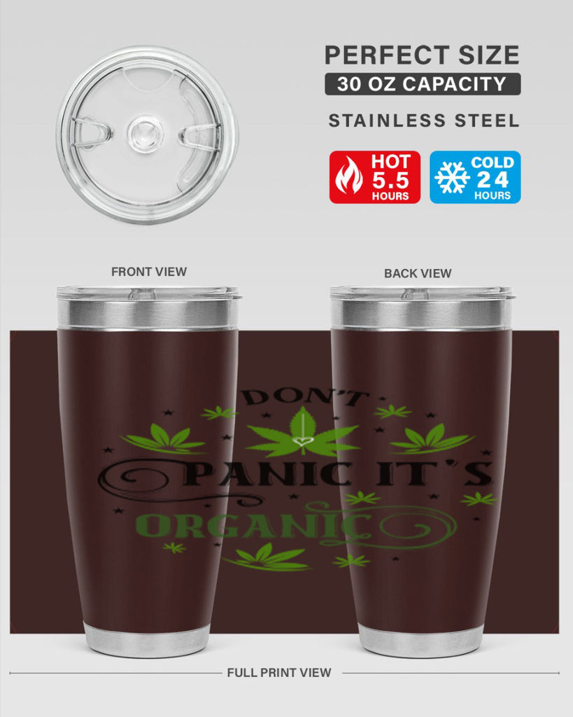 Dont Panic Its Organic 71#- marijuana- Tumbler