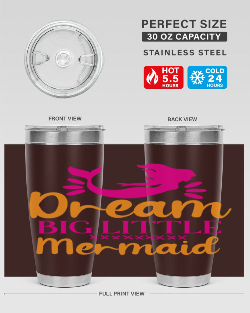 Dream Big Little Mermaid 117#- mermaid- Tumbler