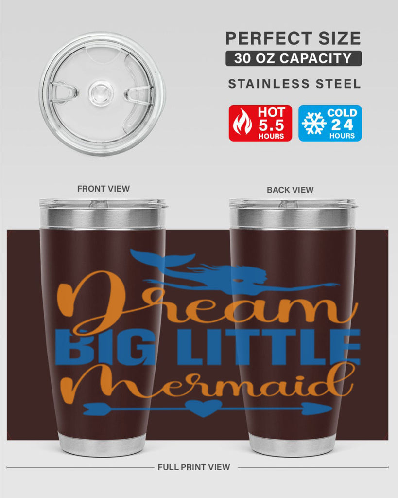Dream Big Little Mermaid 123#- mermaid- Tumbler