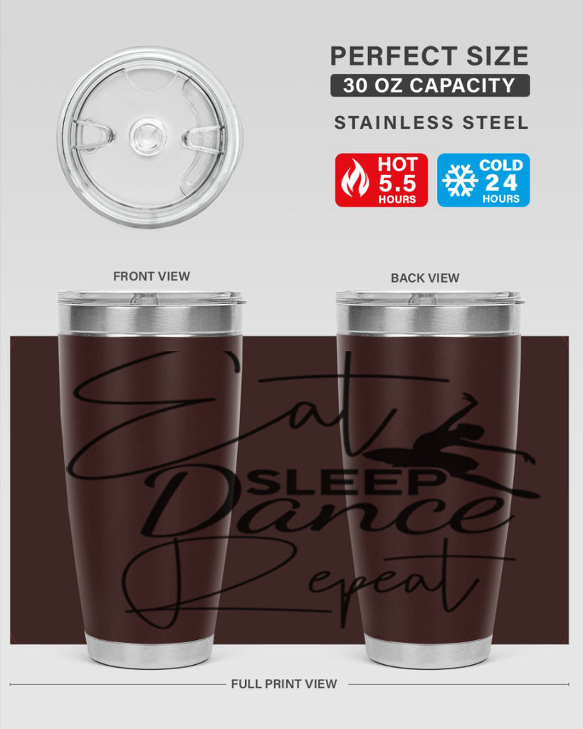 Eat Sleep Dance Repeat 36#- ballet- Tumbler