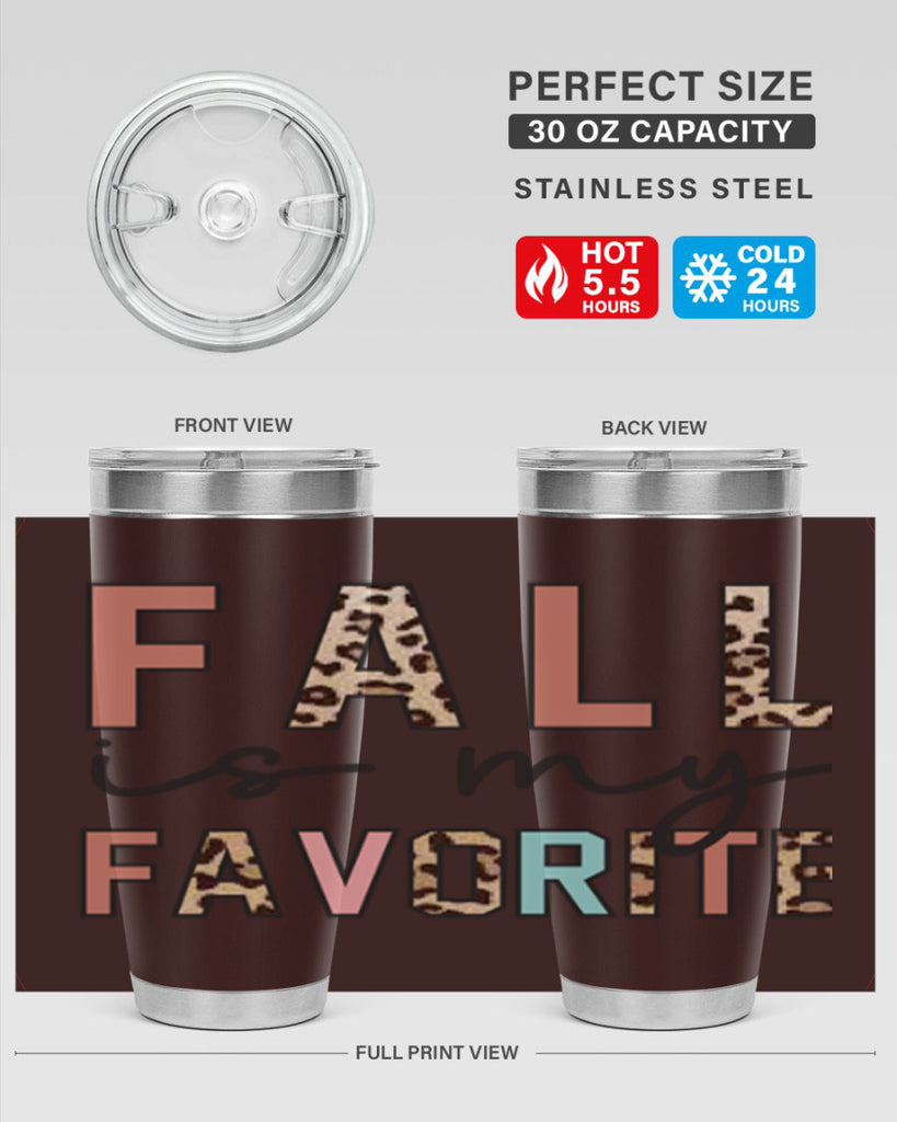 Fall Is My Favorite 120#- fall- Tumbler
