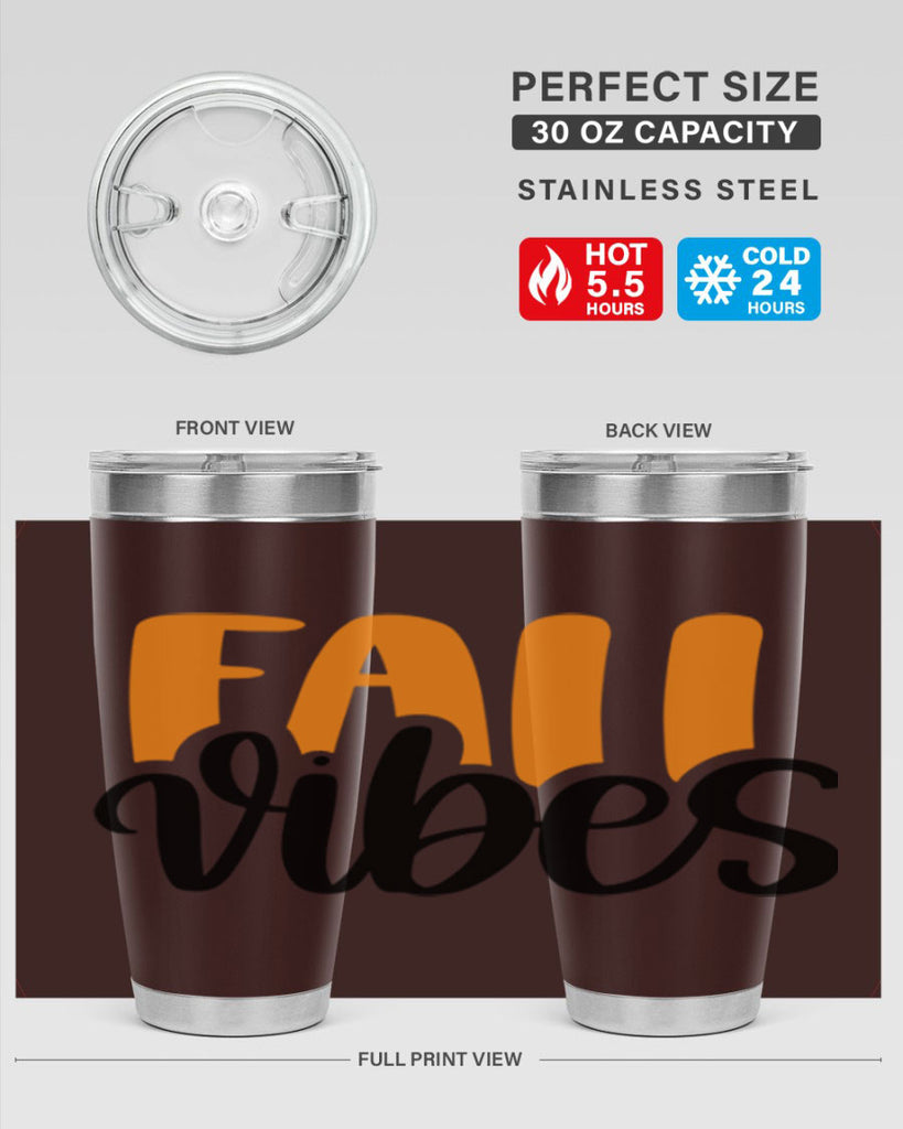 Fall Vibes 487#- fall- Tumbler