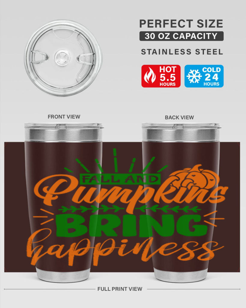 Fall and Pumpkins Bring Happiness 85#- fall- Tumbler