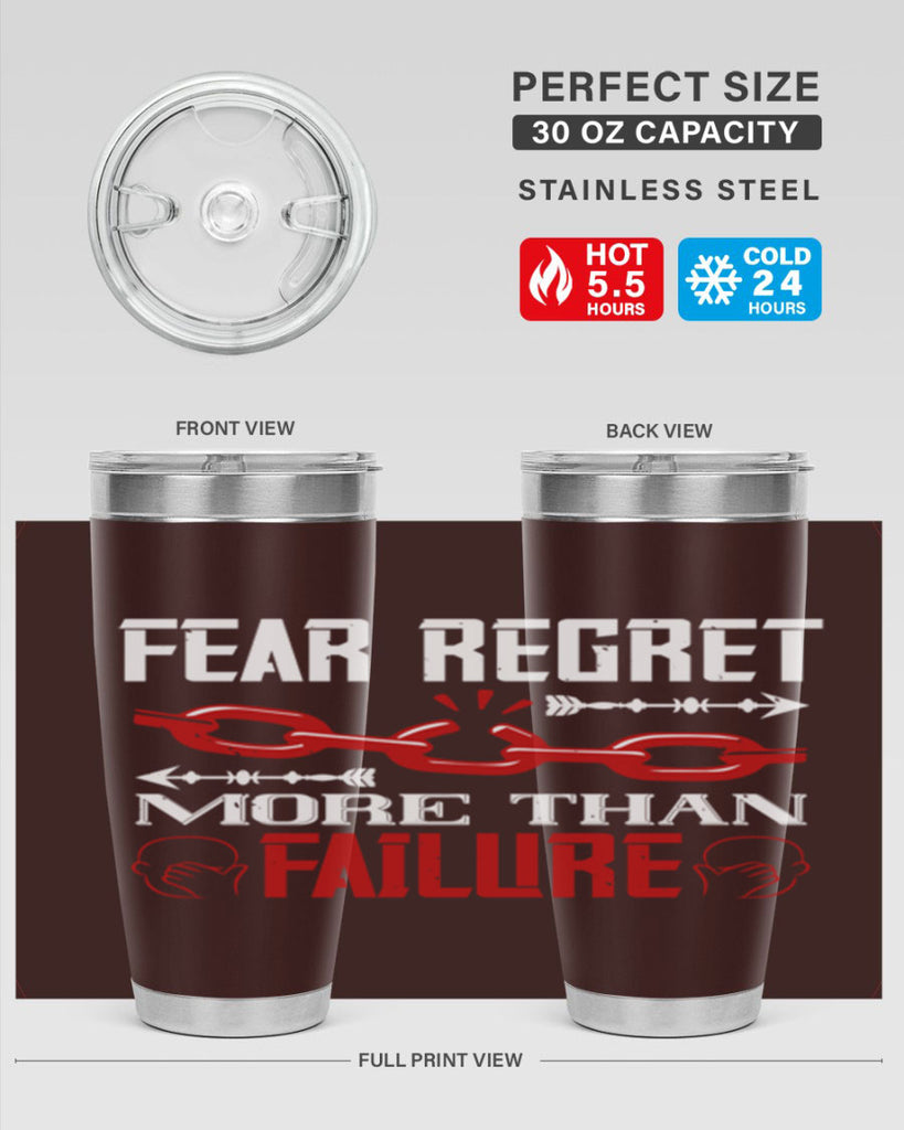 Fear regret more than failure Style 38#- coaching- tumbler