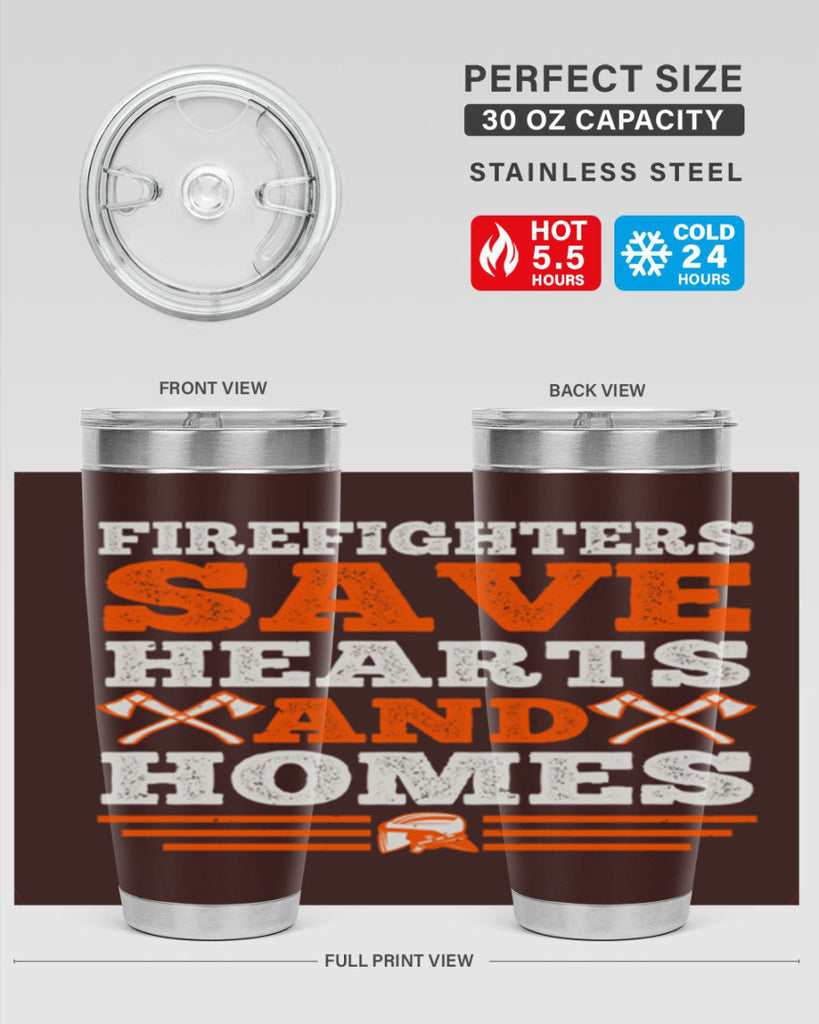 Firefighters save hearts and homes Style 71#- fire fighter- tumbler