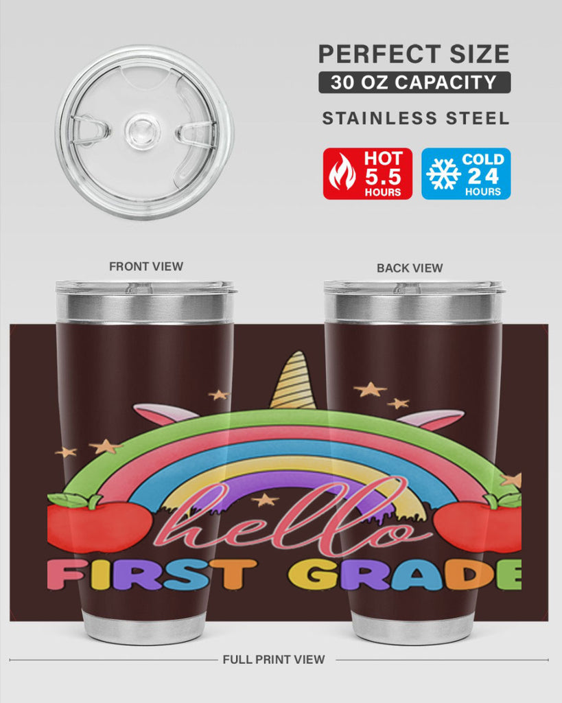 Hello 1st Grade Unicorn Rainbow 12#- 1st grade- Tumbler