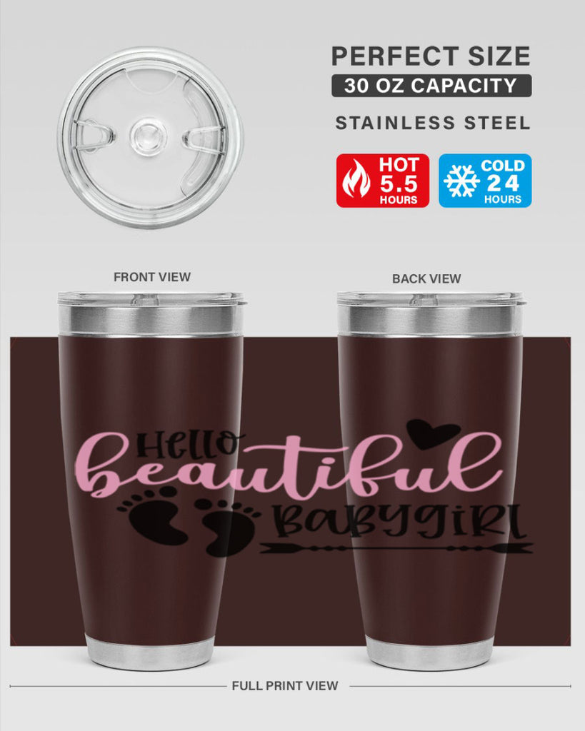 Hello Beautiful Babygirl Style 94#- baby- tumbler