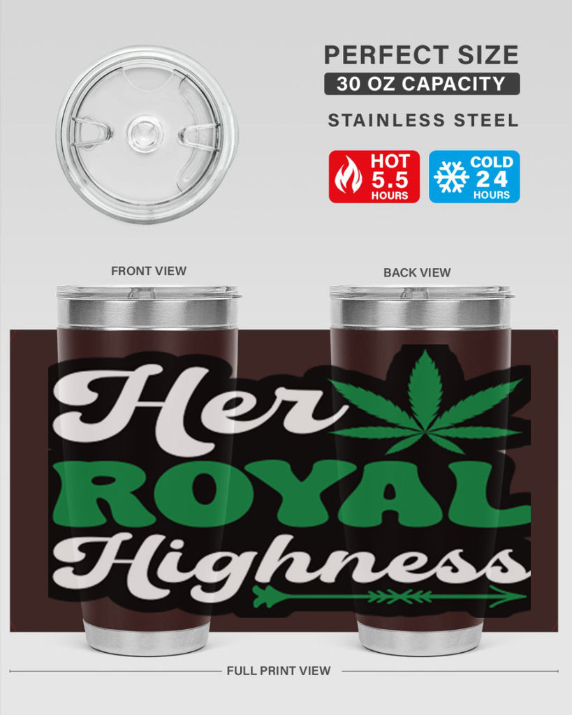 Her royal highness 107#- marijuana- Tumbler