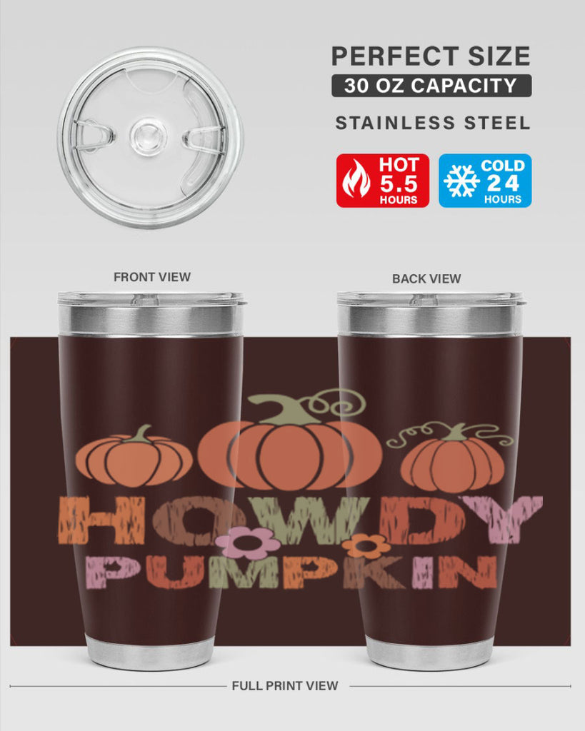 Howdy Pumpkin 321#- fall- Tumbler