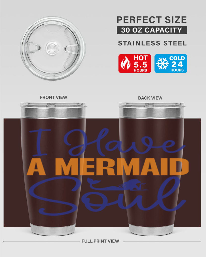 I Have a Mermaid Soul 205#- mermaid- Tumbler