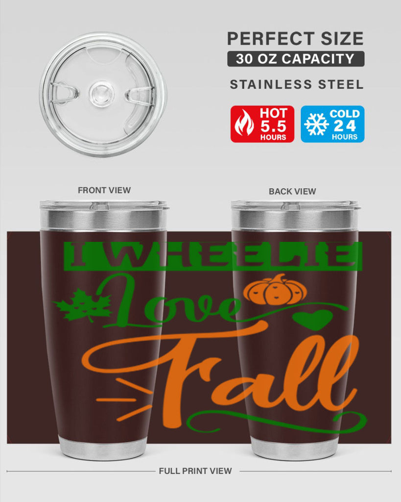 I Wheelie Love Fall 341#- fall- Tumbler