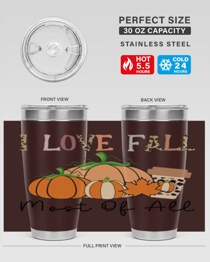 I love fall most of all 326#- fall- Tumbler