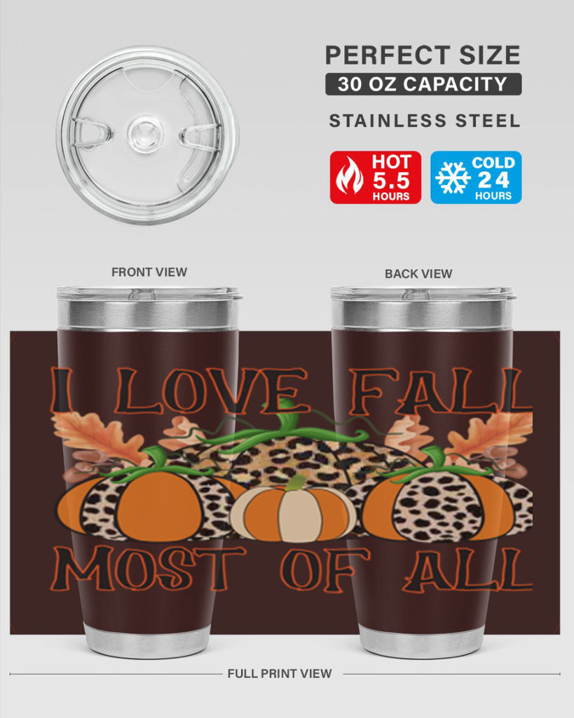 I love fall most of all 333#- fall- Tumbler