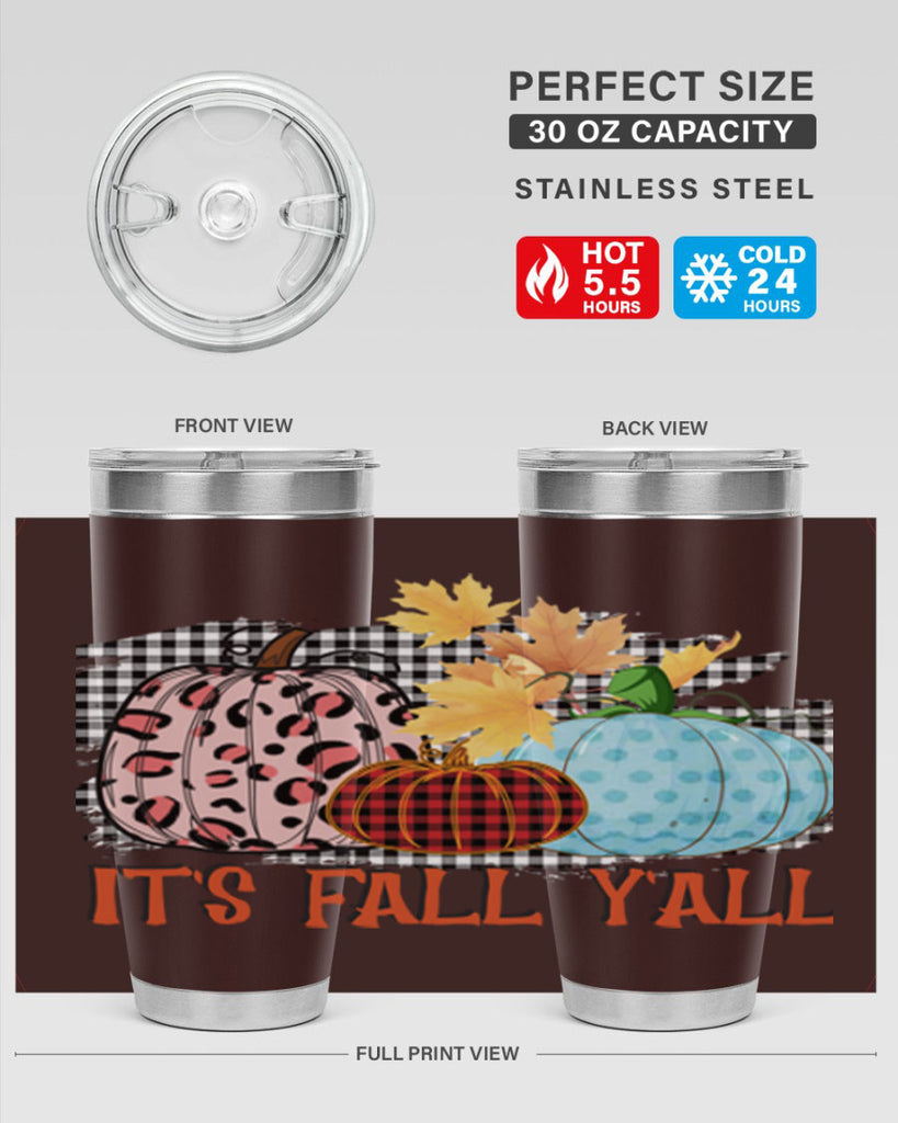 Its Fall Yall Design 371#- fall- Tumbler