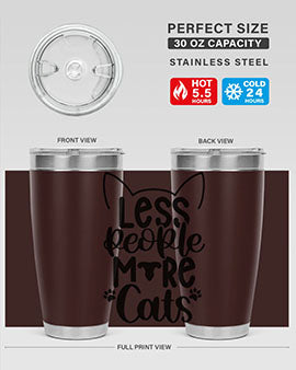 Less People More Cats Style 97#- cat- Tumbler