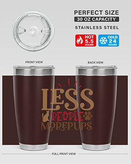 Less People More Pups Style 18#- cat- Tumbler