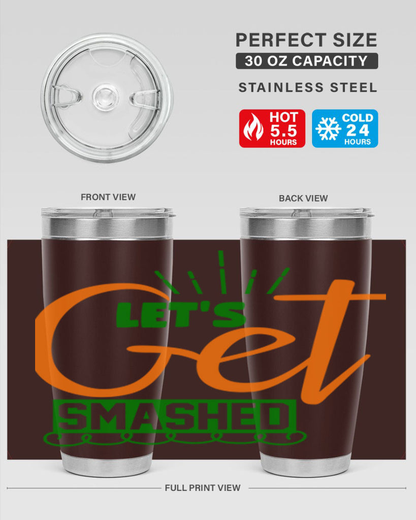 Let s Get Smashed 398#- fall- Tumbler