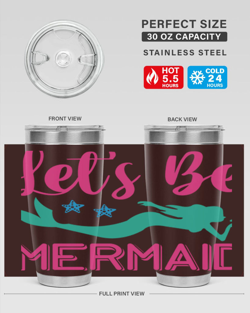 Lets Be Mermaid Design 293#- mermaid- Tumbler