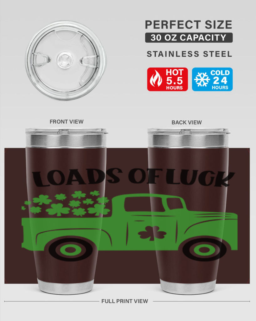 Loads Of Luck Style 66#- St Patricks Day- Tumbler