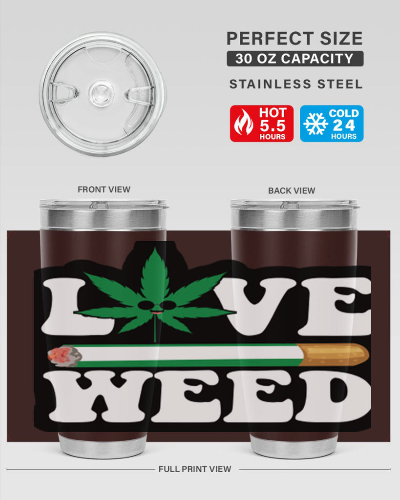 Love weed 194#- marijuana- Tumbler