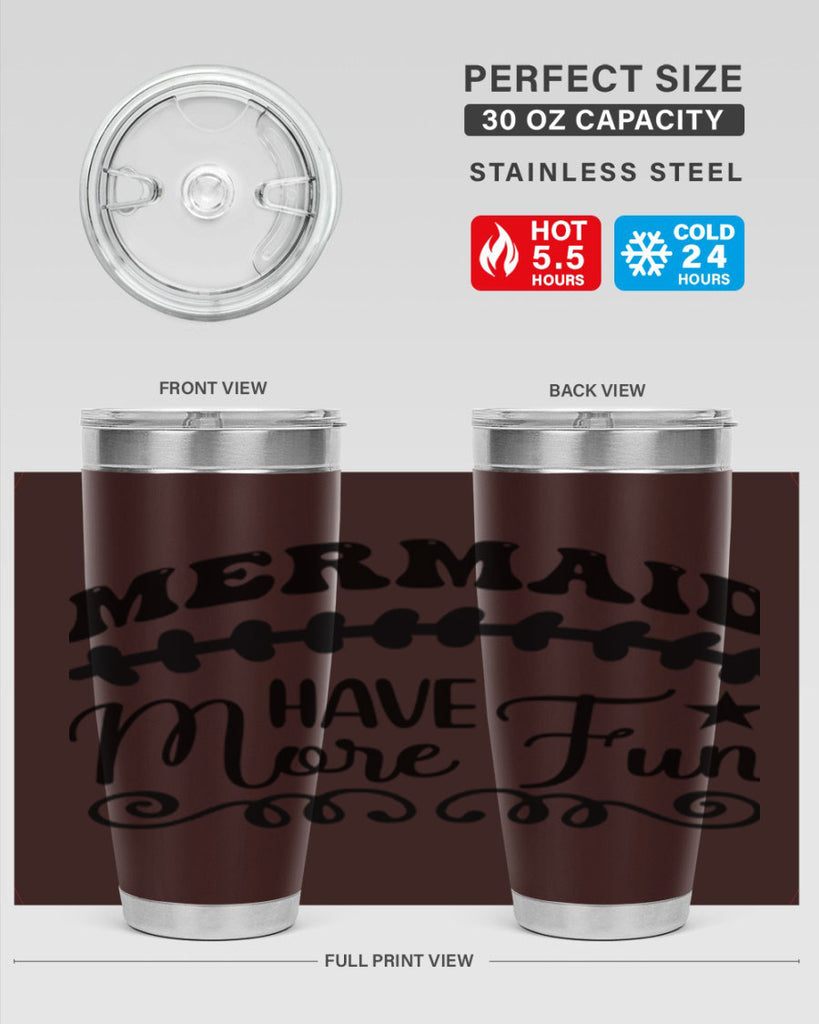 Mermaid have more fun 418#- mermaid- Tumbler