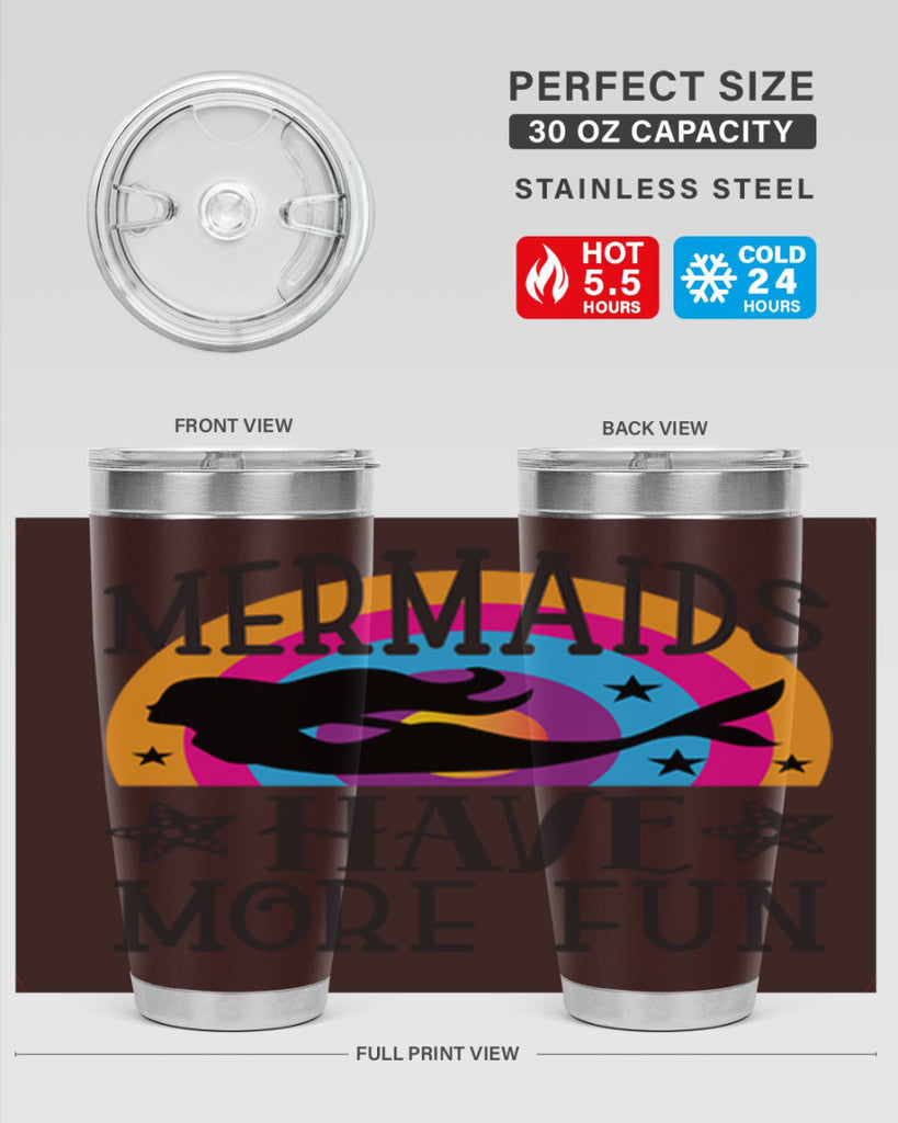 Mermaids have more fun 493#- mermaid- Tumbler