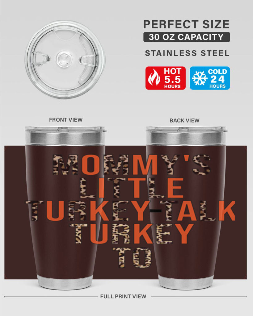 Mommys little turkeytalk turkey to 429#- fall- Tumbler