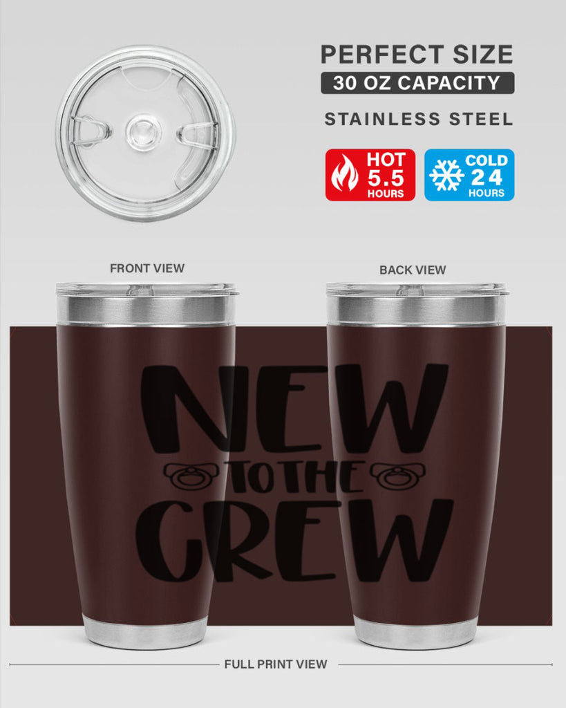 New To The Crew Style 39#- baby- tumbler