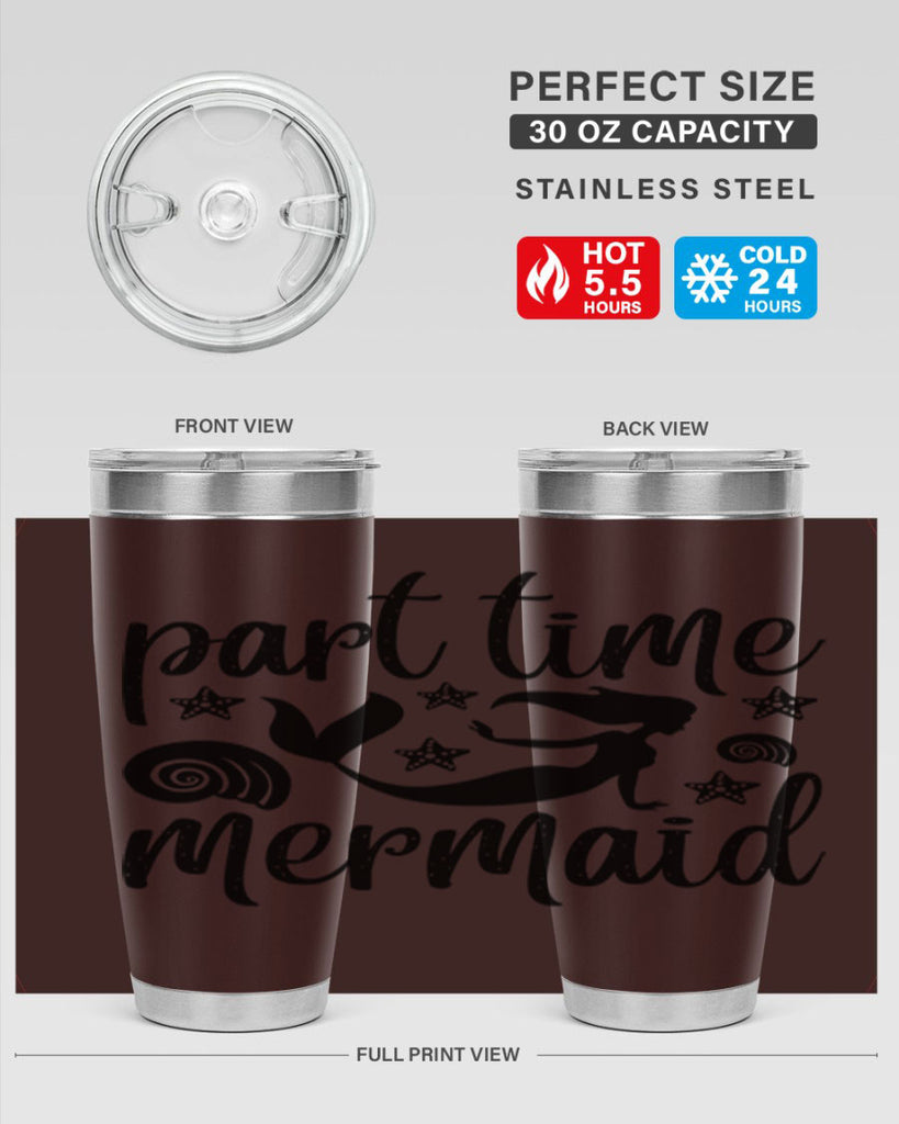 Part time mermaid design 536#- mermaid- Tumbler