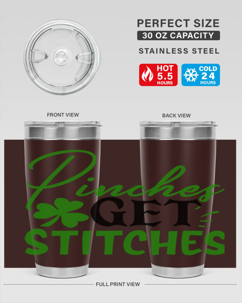 Pinches Get Stitches Style 147#- St Patricks Day- Tumbler