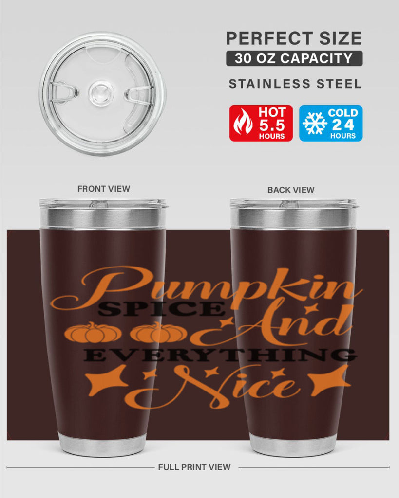 Pumpkin Spice And Everything Nice 541#- fall- Tumbler