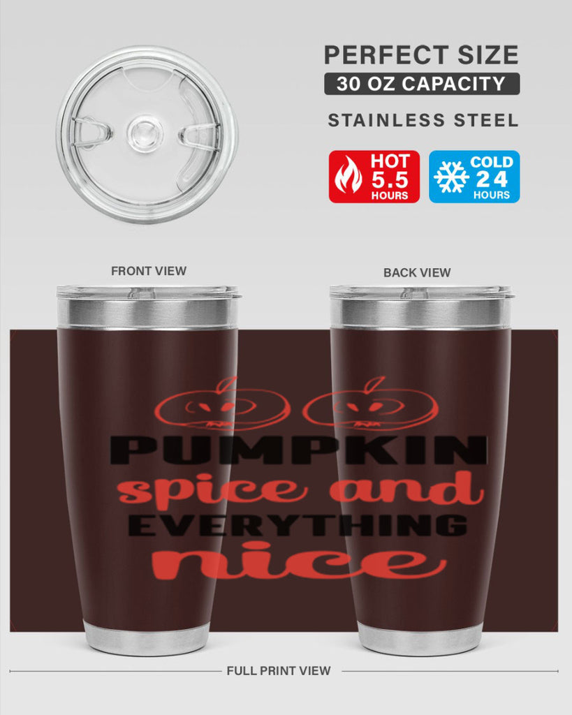 Pumpkin spice and everything nice 537#- fall- Tumbler