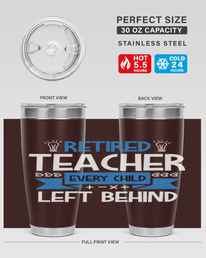 RETIRED Teacher Every Child Style 208#- teacher- tumbler