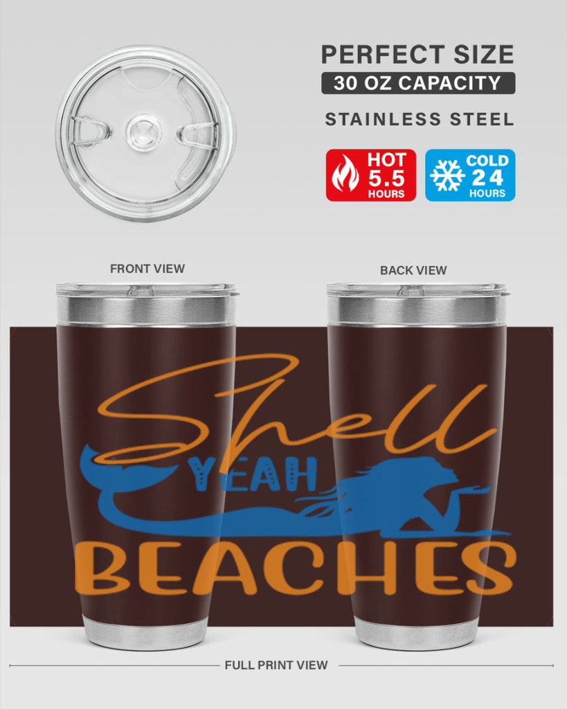 Shell Yeah Beaches 591#- mermaid- Tumbler