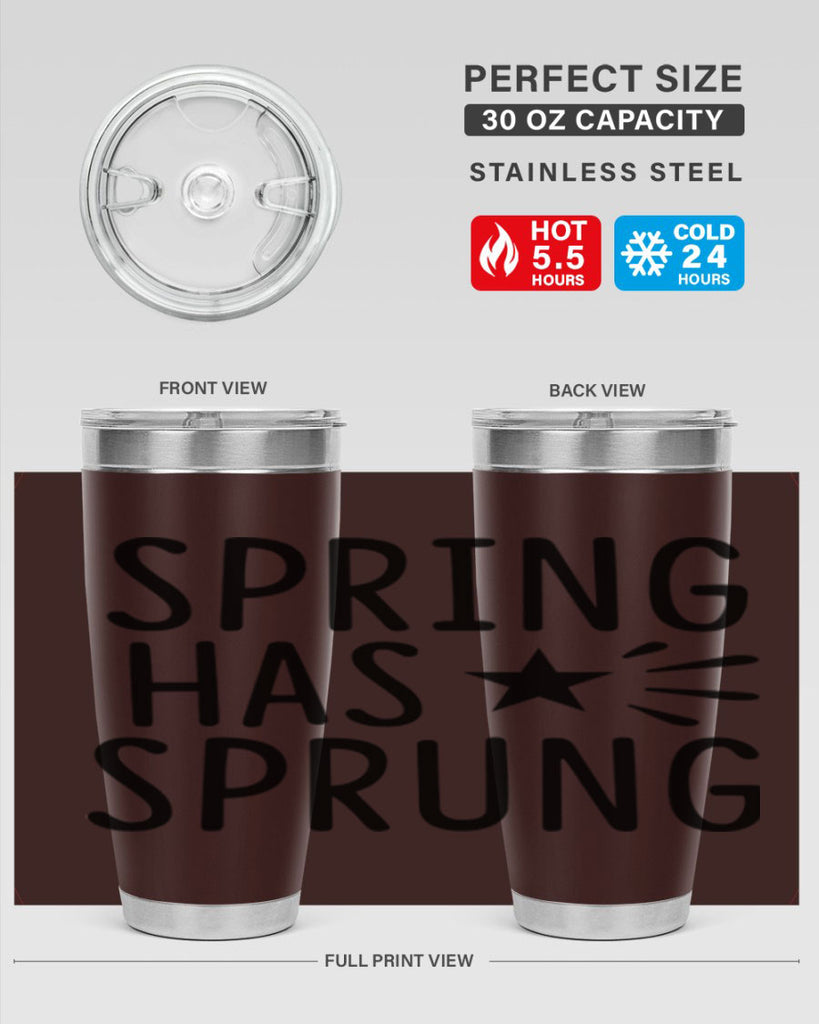 Spring Has Sprung 435#- spring- Tumbler