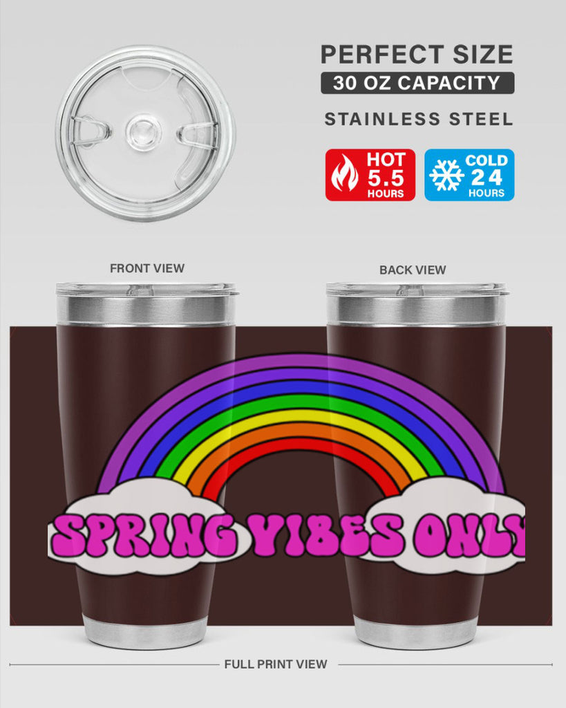 Spring Vibes Only477#- spring- Tumbler