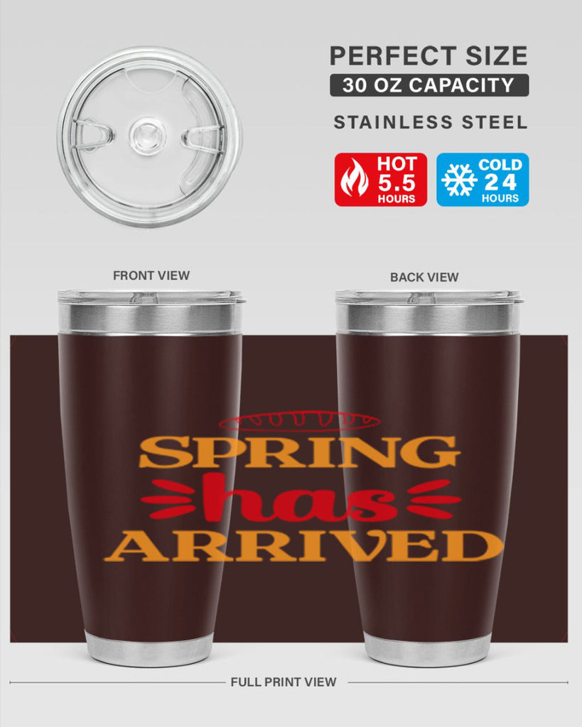 Spring has arrived 427#- spring- Tumbler