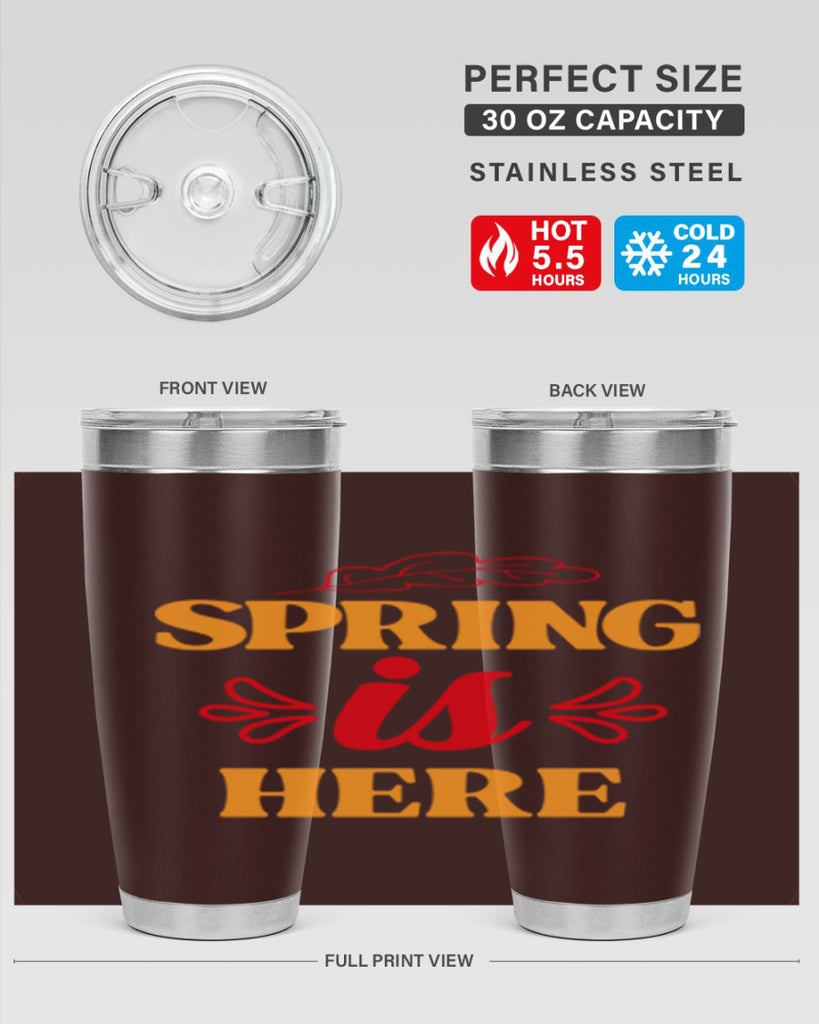 Spring is here 447#- spring- Tumbler