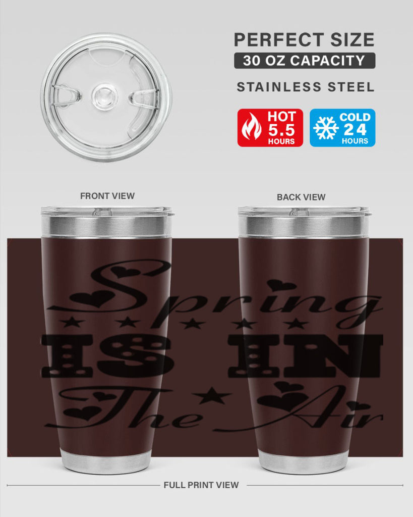 Spring is in the Air 463#- spring- Tumbler