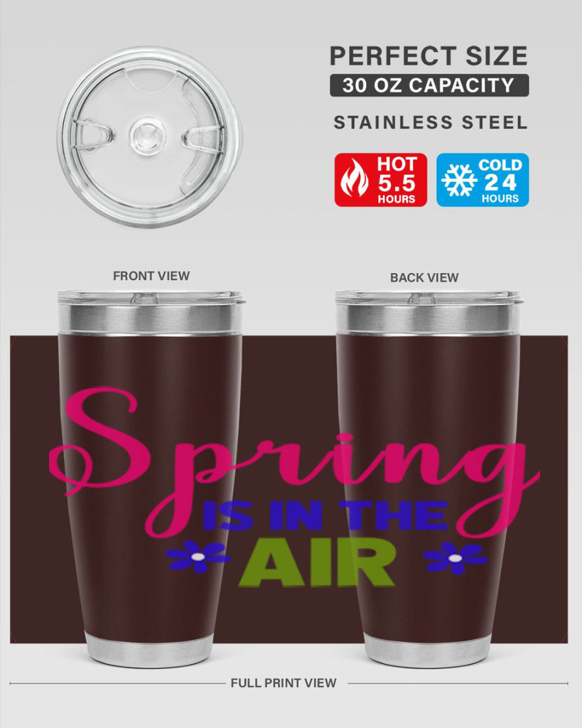Spring is in the Air 468#- spring- Tumbler