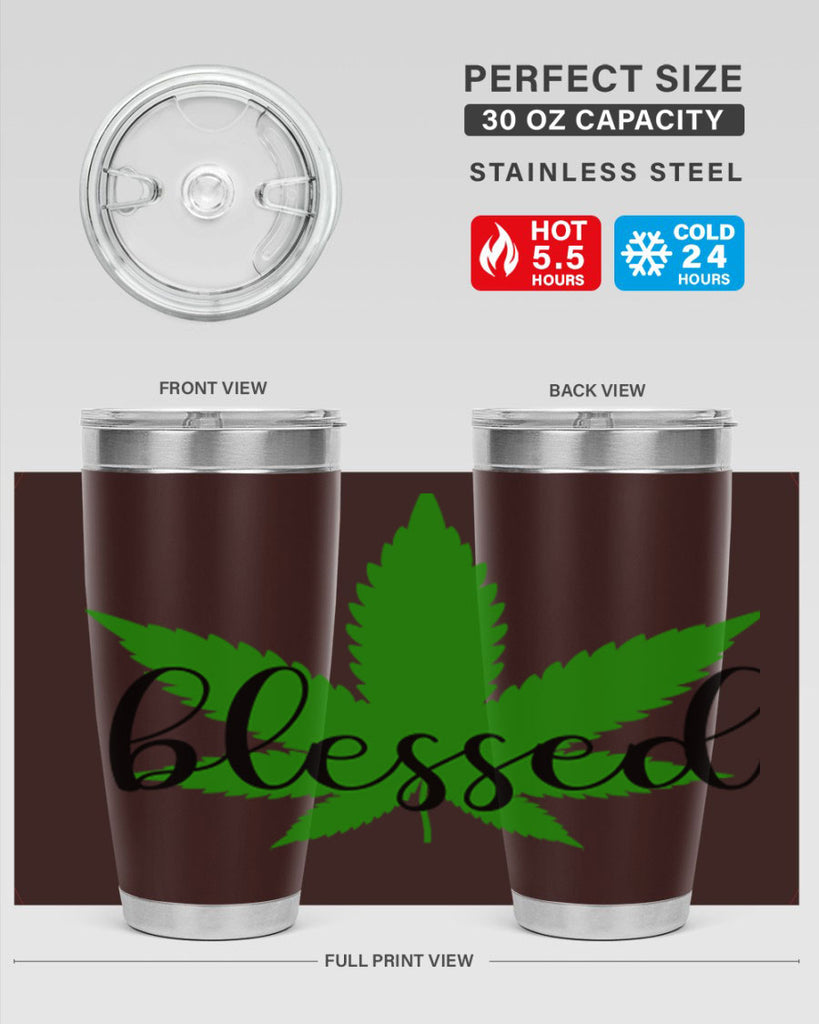 blessed 17#- marijuana- Tumbler