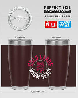 cold hands warm heart Style 42#- cat- Tumbler