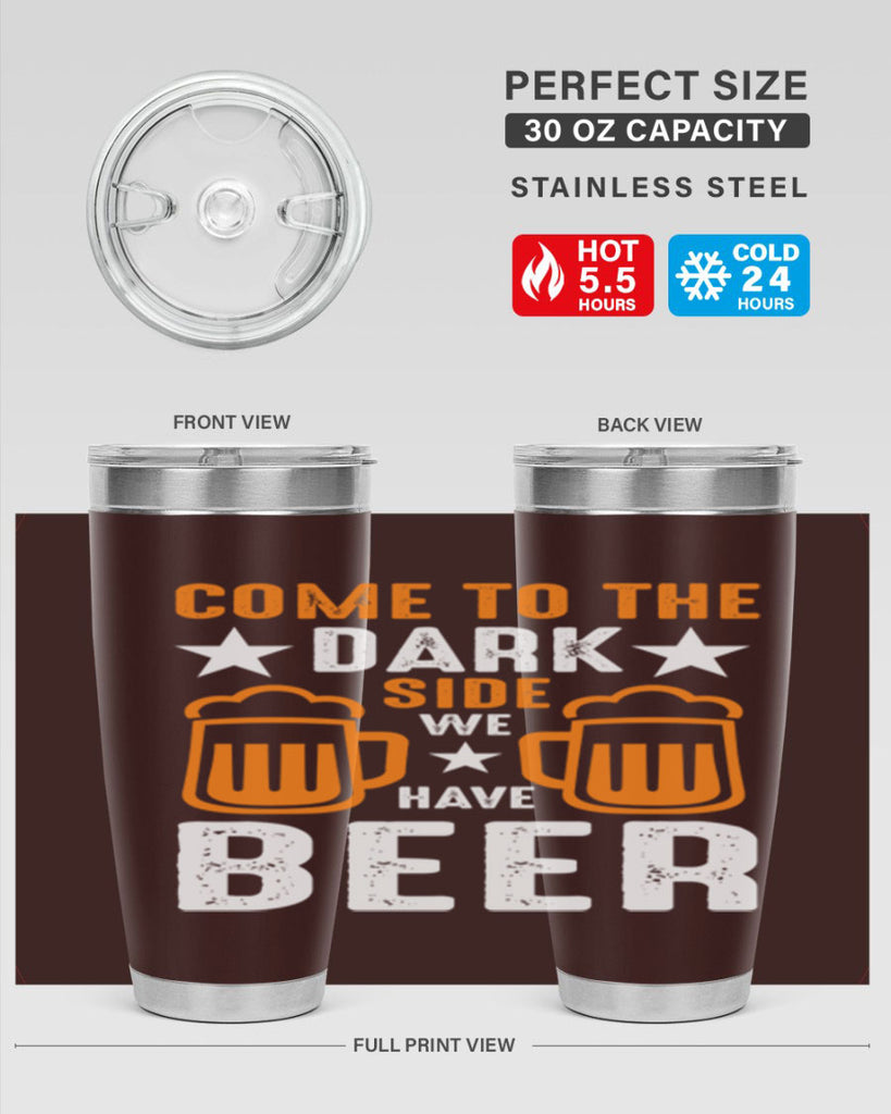 come to the dark side we 117#- beer- Tumbler